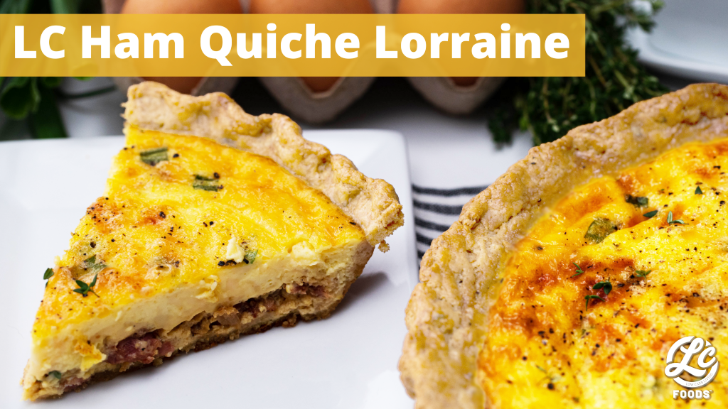LC Ham Quiche Lorraine The LC Foods Community