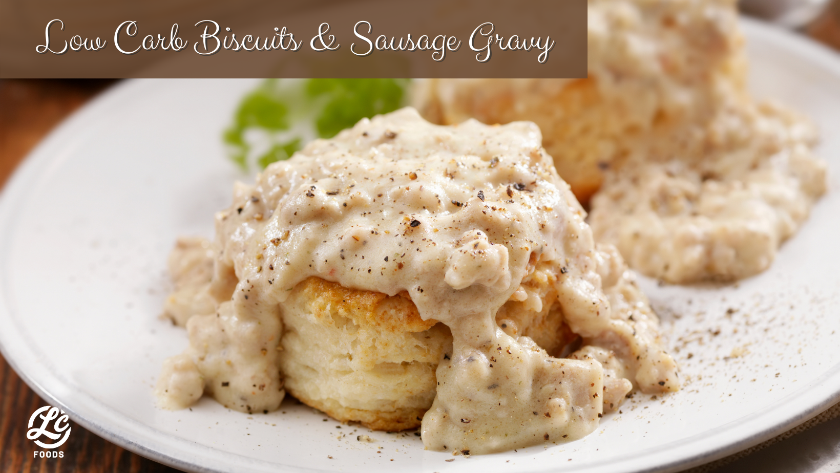 low-carb-biscuits-and-sausage-gravy-the-lc-foods-community