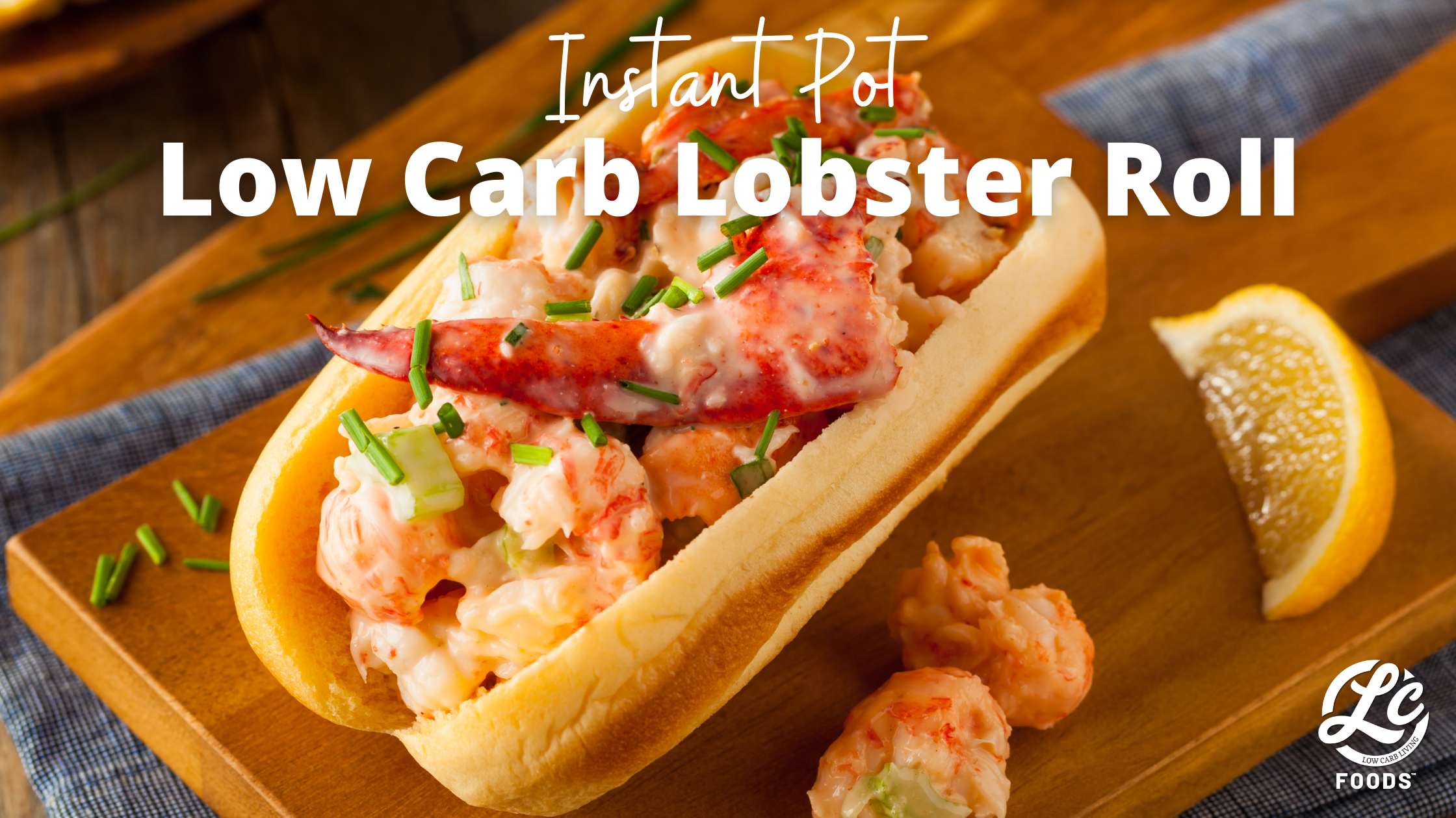 Thumbnail for Instant Pot Low Carb Lobster Rolls