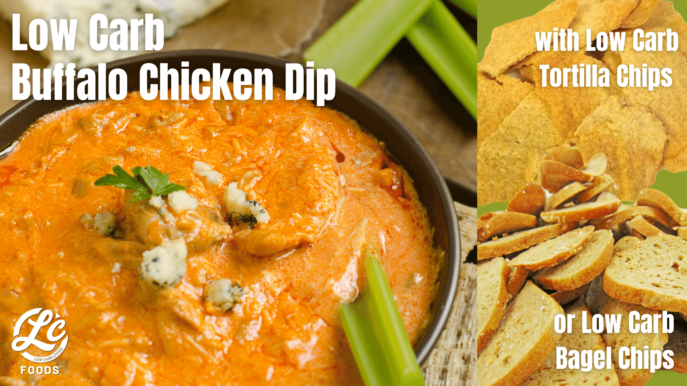 Thumbnail for Low Carb Buffalo Chicken Dip with Tortilla Chips or Bagel Chips