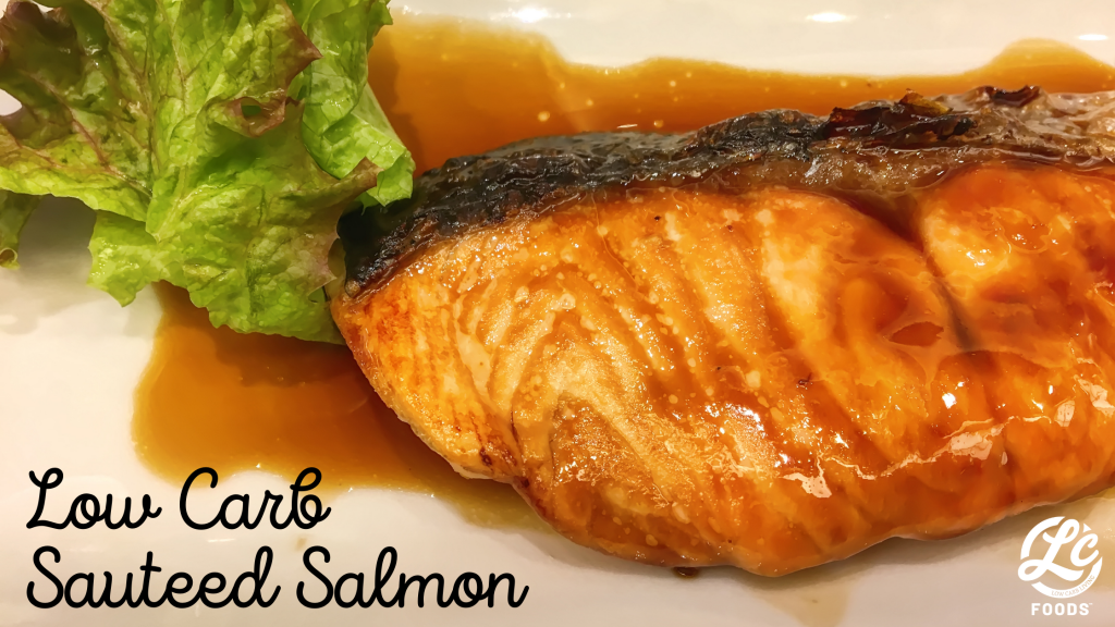 Low Carb Sauteed Salmon - The Low Carb Foods LLC Community