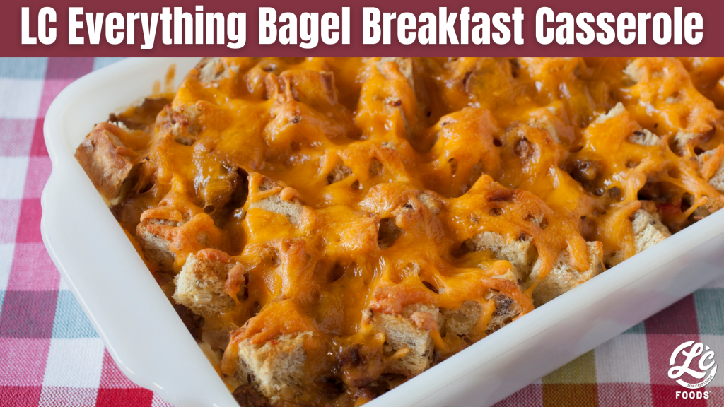 LC Everything Bagel Breakfast Casserole - The Low Carb Foods LLC Community