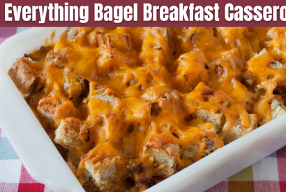 Thumbnail for LC Everything Bagel Breakfast Casserole