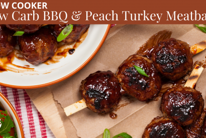 Thumbnail for Low Carb BBQ & Peach Slow Cooker Turkey Meatballs