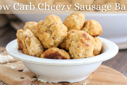 Thumbnail for Low Carb Cheezy Sausage Balls