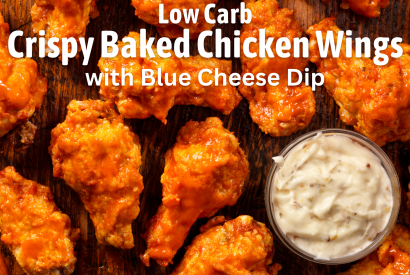 Thumbnail for Low Carb Crispy Baked Chicken Wings with Blue Cheese Dip