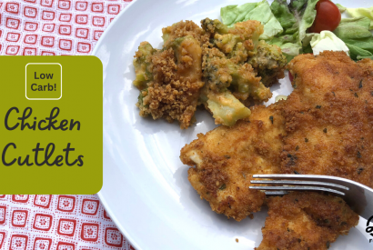 Thumbnail for Low Carb Chicken Cutlets