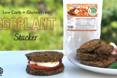 Thumbnail for Low Carb Gluten Free Eggplant Stackers