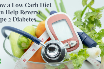 Thumbnail for How a Low Carb Diet Can Help Reverse Type 2 Diabetes