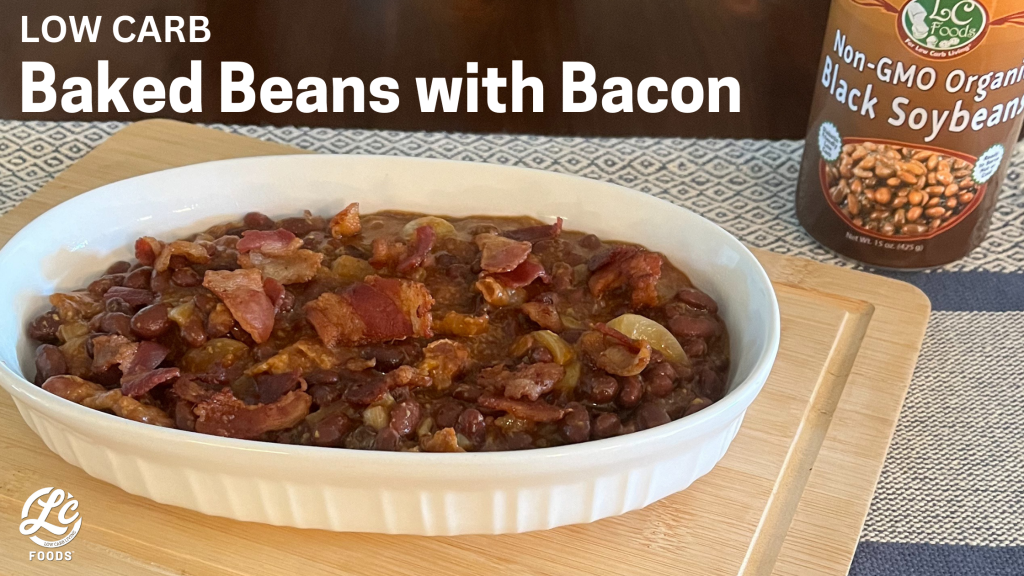 Low Carb Baked Beans with Bacon The LC Foods Community