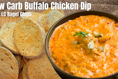 Thumbnail for Low Carb Buffalo Chicken Dip with LC Bagel Chips
